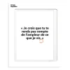 Affiche Loic Prigent Je Crois Que Tu - 30 X 40 Cm-Image Republic Discount