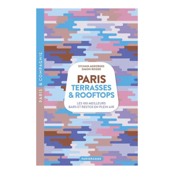 livre_paris_terrasses_et__SKUe35effa5e966665726c74052221700f9_0.webp Livre Paris Terrasses Et Rooftops-Parigramme Online